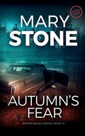 Cover: Autumn's Fear - Mary Stone Publishing