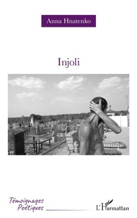 Enlarge image Cover: Injoli - Témoignages poétiques