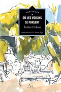Cover: O&ugrave; les voisins se parlent - Editions Edern
