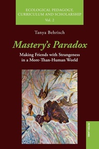 Enlarge image Cover: Mastery's Paradox - Peter Lang Verlag