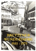 Cover: Brettener Wunderjahre - tredition