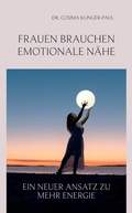 Cover: Frauen brauchen emotionale N&auml;he - tredition