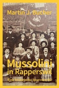 Cover: Mussolini in Rapperswil - tredition