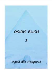 Enlarge image Cover: Osiris buch 1 - BoD - Books on Demand
