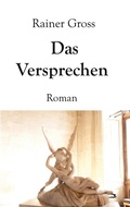 Cover: Das Versprechen - BoD - Books on Demand
