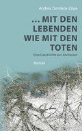 Cover: ... mit den Lebenden wie mit den Toten - BoD - Books on Demand
