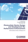 Cover: Photovoltaic Device Design and Development for Performance Enhancement - LAP Lambert Academic Publishing