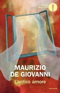 Cover: L' antico amore - Oscar absolute;Mondadori