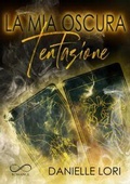 Cover: La mia oscura tentazione - Sfumature in rosa;Hope Edizioni