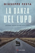 Cover: La danza del lupo - La Gaja scienza;Longanesi