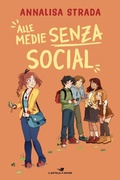 Cover: Alle medie senza social - Il battello a vapore. One shot;Piemme