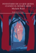Cover: Inventario de lo que queda cuando el bosque arde - Siruela