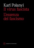 Cover: Il virus fascista. L'essenza del fascismo - Eliche;Castelvecchi