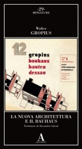 Cover: La Nuova Architettura e il Bauhaus - Miniature;Abscondita
