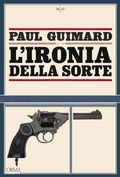 Cover: L' ironia della sorte - Kreuzville Aleph;L'orma