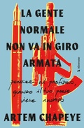 Cover: La gente normale non va in giro armata - Altrecose;Altrecose