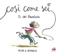 Cover: Cos&igrave; come sei. Tu sei favoloso - Albi illustrati;Ape Junior