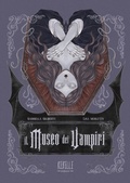 Cover: Il museo dei vampiri. Miti, leggende e curiosit&agrave; dal folclore della notte - Rebelle Edizioni