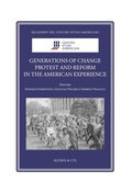 Cover: Generations of Change. Protest and Reform in the American Experience - Quaderni del Centro Studi Americani;Agor&agrave; & Co. (Lugano)