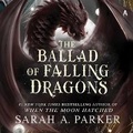 Cover: The Ballad of Falling Dragons - HarperCollins