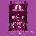 Cover: A Hunger in Every Heart - Tantor