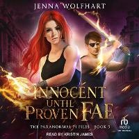 Enlarge image Cover: Innocent Until Proven Fae - Tantor