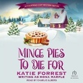 Cover: Mince Pies to Die for - Tantor