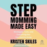 Enlarge image Cover: Stepmomming Made Easy - Tantor