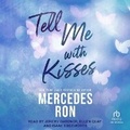 Cover: Tell Me with Kisses - Tantor