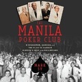 Cover: The Manila Poker Club - Blackstone Publishing