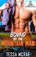Cover: Bound By The Mountain Man - Tessa McRae Books