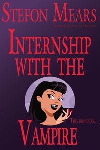 Enlarge image Cover: Internship with the Vampire - Thousand Faces Publishing