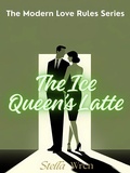 Cover: The Ice Queen's Latte - Skyforest Publishing