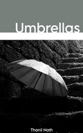 Cover: Umbrellas - Thanil Nath