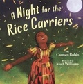Cover: Night for the Rice Carriers - Bound to Stay Bound Books