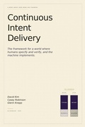 Cover: Continuous Intent Delivery - David Kim