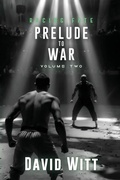 Cover: Prelude to War - Fat Chance Publishing
