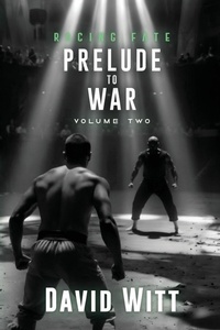 Enlarge image Cover: Prelude to War - Fat Chance Publishing