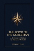 Cover: The Book of the Nobleman - Gregory Ellis