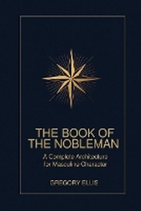 Enlarge image Cover: The Book of the Nobleman - Gregory Ellis