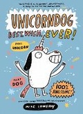 Cover: Unicorndog #1: Best. Wish. Ever! - Collins