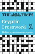 Cover: The Times Cryptic Crossword Book 31 - Times Books