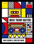 Cover: Music Theory Matters - Oxford University Press Inc