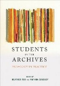 Enlarge image Cover: Students in the Archives - University of Illinois Press