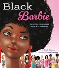 Cover: Black Barbie - Christy Ottaviano Books-Little Brown and Hachette