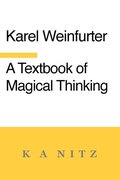 Cover: A Textbook of Magical Thinking - K a Nitz