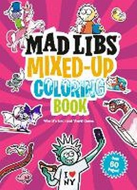 Enlarge image Cover: Mad Libs Mixed-Up Coloring Book - Bantam Books