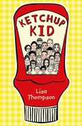 Cover: Ketchup Kid (Dyslexia-friendly) - Scholastic