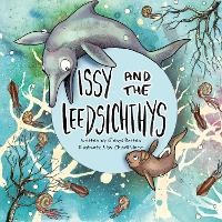 Enlarge image Cover: Issy and the Leedsichthys - Megan Books