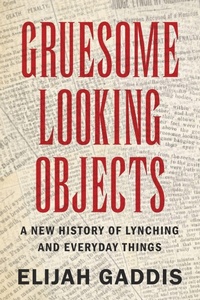 Enlarge image Cover: Gruesome Looking Objects - Cambridge University Press